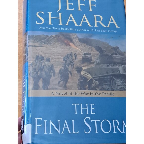 3 Jeff Shaara WWII Novels Hardbacks Rising Tide, Steel Wave, Final Storm 1st Ed - Picture 4 of 11